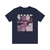 STAND - WHITE UNISEX SHORT SLEEVE T-SHIRT