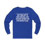 GIVE YOUR LOVE UNISEX LONGSLEEVE T-SHIRTS