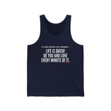 LIFE IS QIUCK (CLEAN) UNISEX TANK TOP
