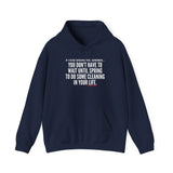 SPRING CLEANING UNISEX HOODIE