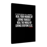 HEAL YOUR WOUNDS CANVAS ART