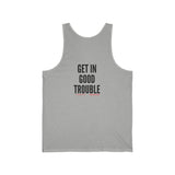 GET IN GOOD TROUBLE - BLACK UNISEX TANK TOP