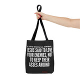 JESUS SAID TOTE BAG