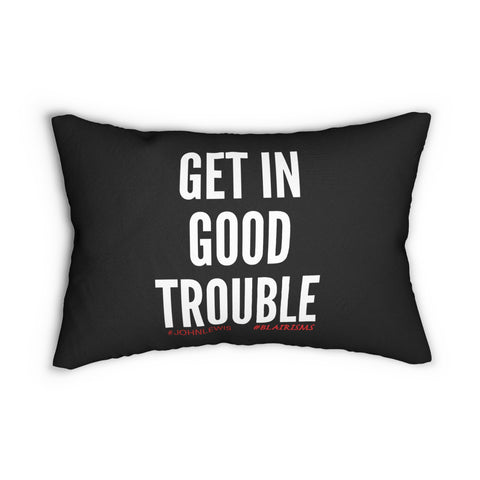 GET IN GOOD TROUBLE - WHITE LUMBAR PILLOW