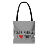 BLACK PEOPLE I LOVE YOU - BLACK TOTE BAG