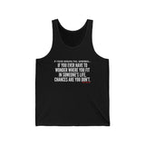 WHERE YOU FIT UNISEX TANK TOP