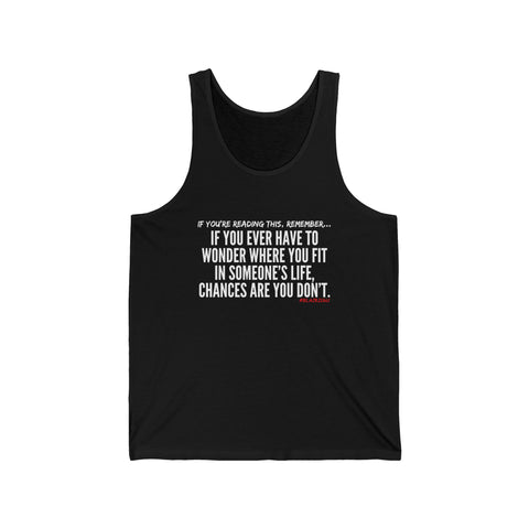 WHERE YOU FIT UNISEX TANK TOP