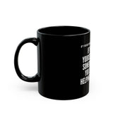 HELP THEM PACK CERAMIC MUG - BLACK 110Z, 150Z