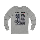 FIGHT - WHITE UNISEX LONG SLEEVE T-SHIRT