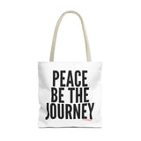 PEACE BE THE JOURNEY BLACK TOTE BAG
