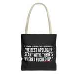 BEST APOLOGIES TOTE BAG