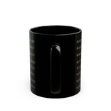 BLACK MAGIC - BLACK GOLD CERAMIC MUG-BLACK 11OZ, 15OZ