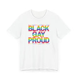 BLACK. GAY. PROUD.