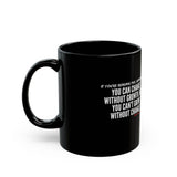 GROWTH AND CHANGE CERAMIC BLACK MUG (11oz, 15oz)