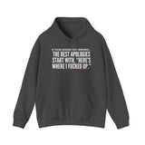 BEST APOLOGIES UNISEX HOODIE
