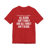 ALL BLOOD UNISEX SHORT SLEEVE T-SHIRT