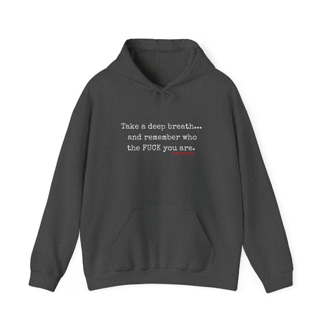 TAKE A DEEP BREATH UNISEX HOODIE