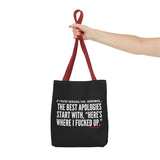 BEST APOLOGIES TOTE BAG