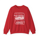 REACH FOR SOMETHING - WHITE RED UNISEX SWEAT SHIRT