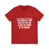 JOY IN THE MIRROR UNISEX V-NECK T-SHIRT
