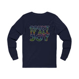 COUNT IT ALL JOY  UNISEX LONG SLEEVE T-SHIRTS
