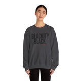 BLACKITY BLACK - BLACK UNISEX SWEAT SHIRT