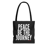 PEACE BE THE JOURNEY WHITE TOTE BAG