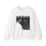 SPEAK - BLACK UNISEX SWEAT SHIRT