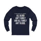ALL BLOOD UNISEX LONG SLEEVE T-SHIRT