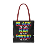 BLACK GAY PROUD AF TOTE BAG