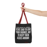 JESUS SAID TOTE BAG