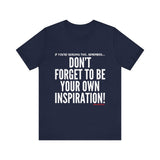 INSPIRATION UNISEX SHORT SLEEVE T-SHIRT