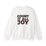 COUNT IT ALL JOY-RBG UNISEX SWEATSHIRTS