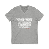 JOY IN THE MIRROR UNISEX V-NECK T-SHIRT