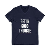 GET IN GOOD TROUBLE - WHITE UNISEX V-NECK T-SHIRT