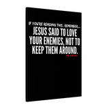 JESUS SAID (CLEAN) CANVAS ART