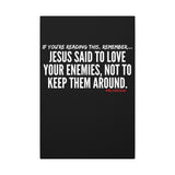 JESUS SAID (CLEAN) CANVAS ART