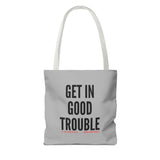 GET IN GOOD TROUBLE - BLACK TOTE BAG