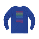 BIIIIIIITCH RAINBOW UNISEX LONG SLEEVE T SHIRTS
