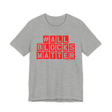 ALLBLOCKSMATTER_Red UNISEX SHORT SLEEVE T-SHIRT