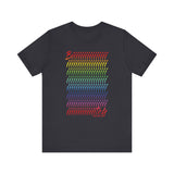 BIIIIIITCH RAINBOW UNISEX SHORT SLEEVE T SHIRTS
