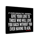 GIVE YOUR LOVE CANVAS ART