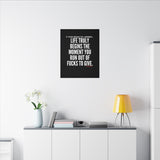 LIFE TRULY BEGINS CANVAS ART