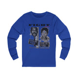 FIGHT - WHITE UNISEX LONG SLEEVE T-SHIRT