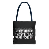 BEST APOLOGIES TOTE BAG