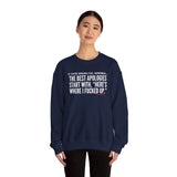 BEST APOLOGIES UNISEX SWEATSHIRT