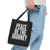 PEACE BE THE JOURNEY WHITE TOTE BAG
