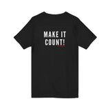 MAKE IT COUNT UNISEX V-NECK T-SHIRTS