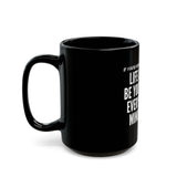 LIFE IS QUICK CERAMIC MUG - BLACK 110Z, 150Z