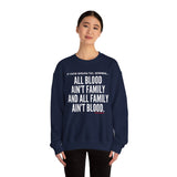 ALL BLOOD UNISEX SWEATSHIRT
